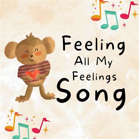 Feeling All My Feelings Song - Feelings Books