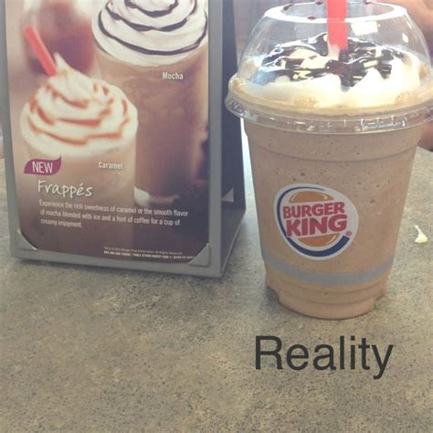 This is what happens when you order a mocha frappe at burger king. # ...