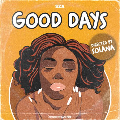 SZA - Good Days :: Behance