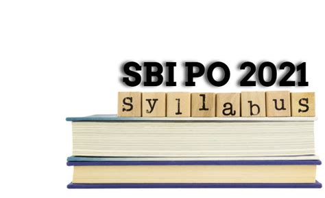 SBI PO Syllabus 2022 (PDF) Download Prelims & Mains Syllabus, Exam Pattern