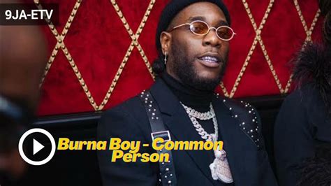 Burna Boy -Common Person (Official Video) - YouTube