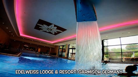 Edelweiss Lodge and Resort: Things To Do In Garmisch Germany