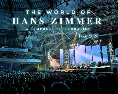 The World of Hans Zimmer – A Symphonic Celebration – Tour 2020 ...