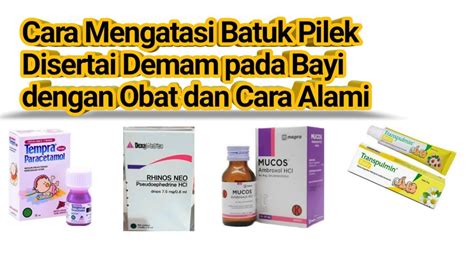 Obat Batuk Pilek Bayi 10 Bulan - Homecare24