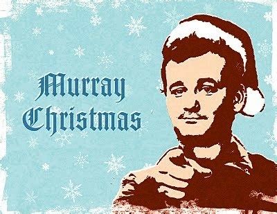 Murray Christmas Pictures, Photos, and Images for Facebook, Tumblr, Pinterest, and Twitter