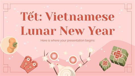 Tết: Vietnamese Lunar New Year | Google Slides & PowerPoint