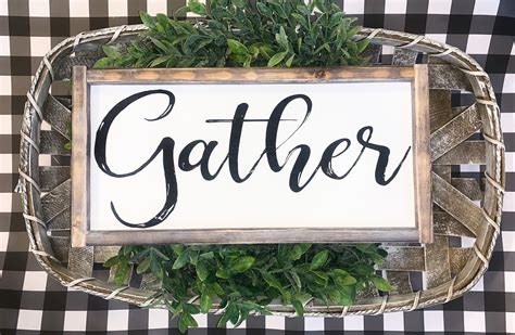 Farmhouse Decor | Signs With Quotes | Signs For Home | Farmhouse Signs | Gather Sign | Large ...