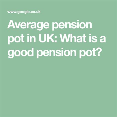 What is a good pension pot? | Pensions, Wealth management, Saving for retirement