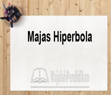 Contoh Majas Hiperbola – Meteor