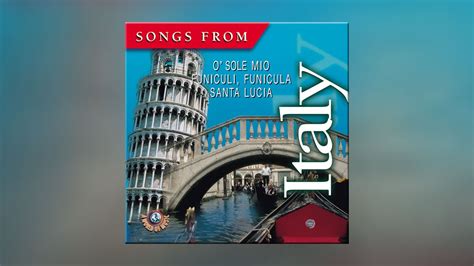 Songs From Italy - Best Italian Traditional Melodies (Full Album) - YouTube