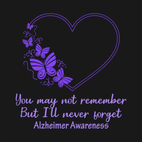 I Will Remember For You Butterfly Alzheimers Awareness - I Will Remember For You Butterfly Alzhe ...