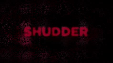 Shudder - Audiovisual Identity Database