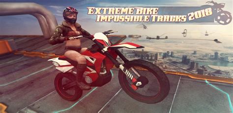 Welcome to Extreme Bike Impossible Tracks 2018 racing 3D game. This is ...