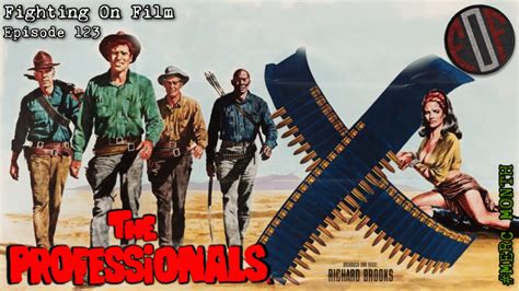 The Professionals (1966) - Fighting on Film