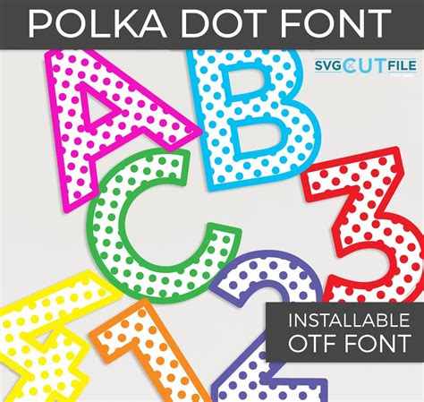 Polka Dot Font OTF, Polka Dot Letters Svg, Polka Dot Alphabet Svg, Bubbly Svg, Poke Dot Svg ...