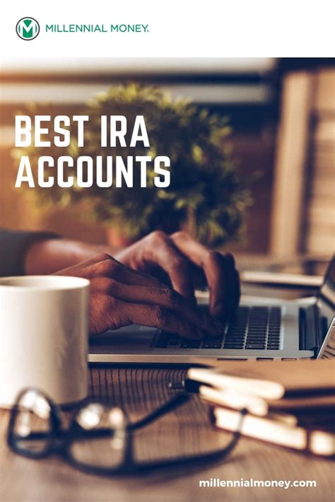 7 Best IRA Accounts for 2020 | Millennial Money