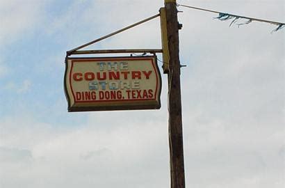 Ding Dong, Texas, Bell County.