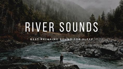 Relaxing River Sound for Sleep - YouTube