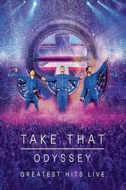 Take That: Odyssey (Greatest Hits Live) (2019) - AZ Movies