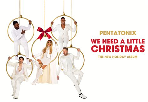 Pentatonix to Release ‘We Need A Little Christmas’ Album This Week! – LollyChristmas.com