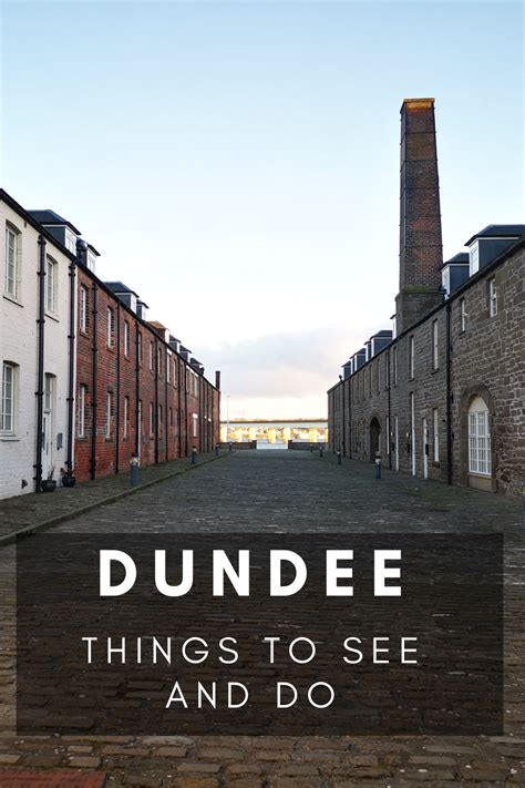 Things To Do In Dundee: 18 of the best tourist attractions | Dundee ...