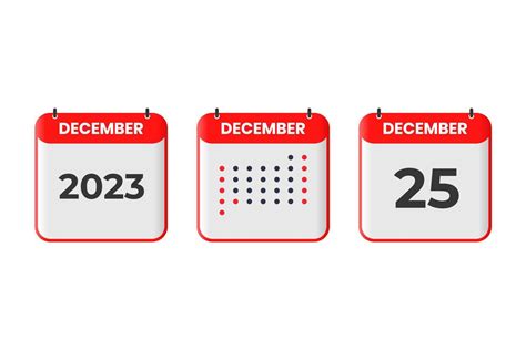 December 25 calendar design icon. 2023 calendar schedule, appointment, important date concept ...