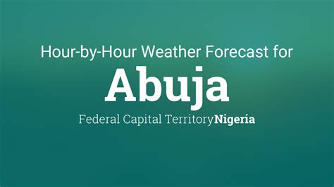 Hourly forecast for Abuja, Federal Capital Territory, Nigeria