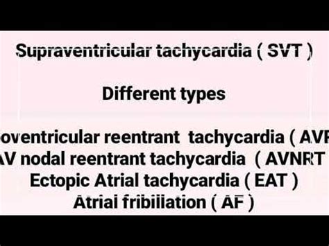 Supraventricular tachycardia Types #SVT #supraventriculartachycardia ...