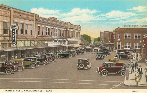 Nacogdoches, TX years and years ago. | Idaho falls, Idaho, Nacogdoches