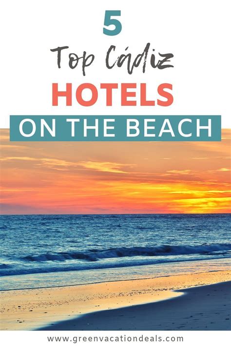 the beach at sunset with text overlay reading 5 top cade hotels on the ...