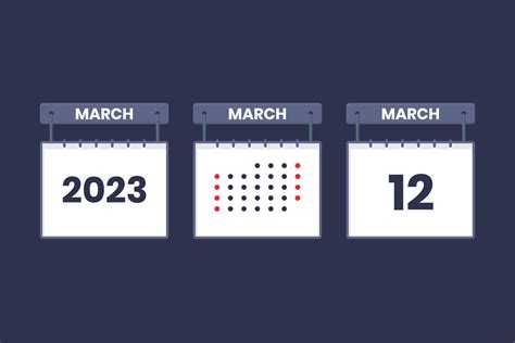 2023 calendar design March 12 icon. 12th March calendar schedule ...