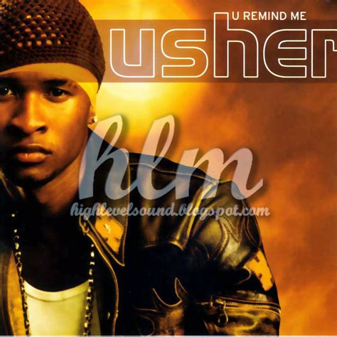 highest level of music: Usher - U Remind Me-(Promo_CDS)-2001-hlm