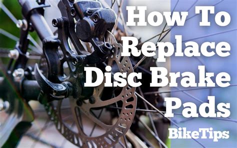 How To Replace Disc Brake Pads On A Bike In 7 Steps [With Pictures]