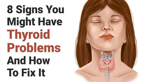 8 Signs You Might Have Thyroid Problems (And How To Fix It)