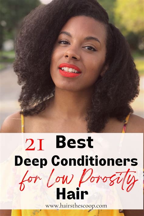 21 Insanely Good Deep Conditioners For Low Porosity Hair That You Need To Know About! in 2023 ...