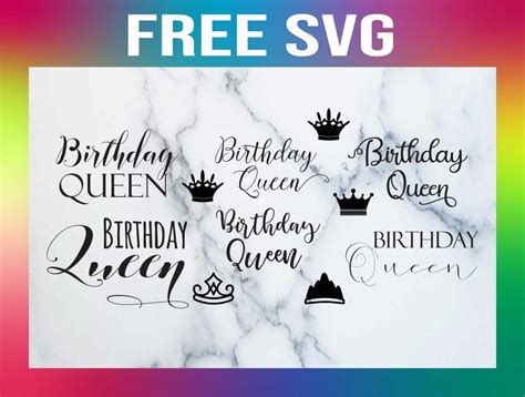 6 Free Birthday Queen SVG Templates