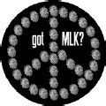 Peace Sign - Got MLK?--Martin Luther King, Jr. BUTTON