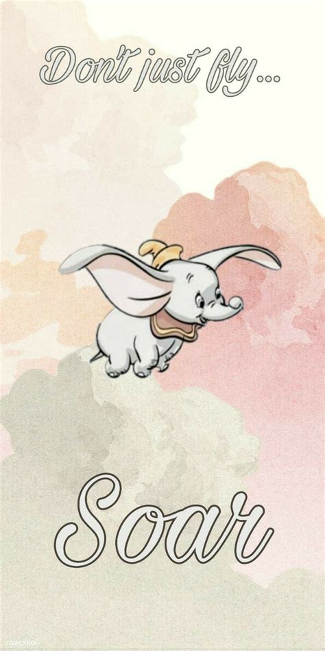 Water Color Dumbo Disney Quote Wallpaper in 2020 | Disney quote ...