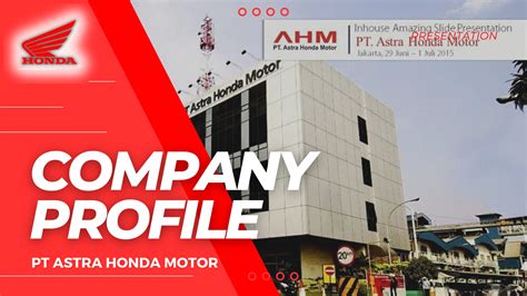 COMPANY PROFILE ASTRA HONDA MOTOR by 82_Asih Rahmawati - Issuu