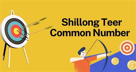 Shillong Teer Common Number - A Comprehensive Guide - Reality Paper