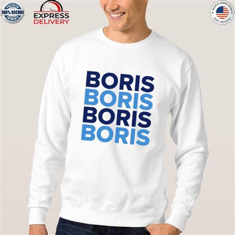 Boris boris boris boris shirt, hoodie, sweater, long sleeve and tank top