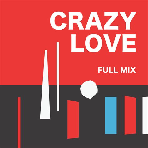 Crazy Love Full Mix (Download)