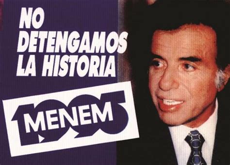 GOBIERNOS DE CARLOS MENEM [1989-1999] timeline | Timetoast timelines