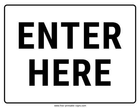 Printable Enter Here Sign – Free Printable Signs