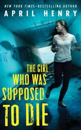 The Concord Carlisle Young Adult Galley: The Girl Who Was Supposed To Die