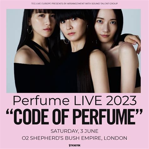 Perfume、9年ぶりのロンドン単独公演「Perfume LIVE 2023 “CODE OF PERFUME”」開催決定 - TOWER ...