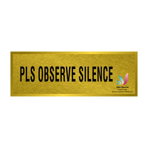 Please Observe Silent Signage – Suarez Arts