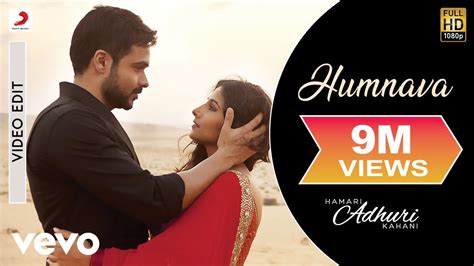 Hamari Adhuri Kahani - Humnava | Song Video | Emraan | Vidya - YouTube