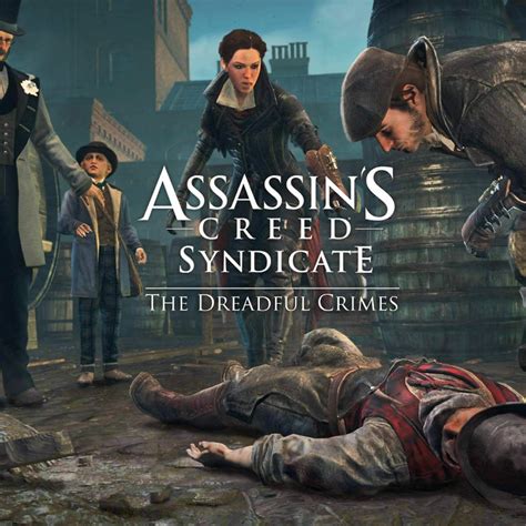 Assassin's Creed Syndicate: The Dreadful Crimes [Articles] - IGN