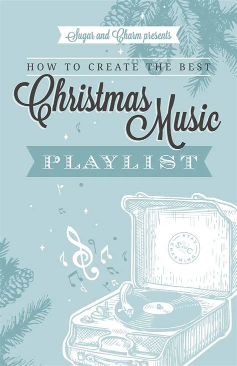 How to Create the Best Christmas Music Playlist for the Holiday Season ...